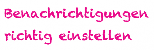 Tip: Benachrichtigungen für Platzreservierungen richtig einstellen